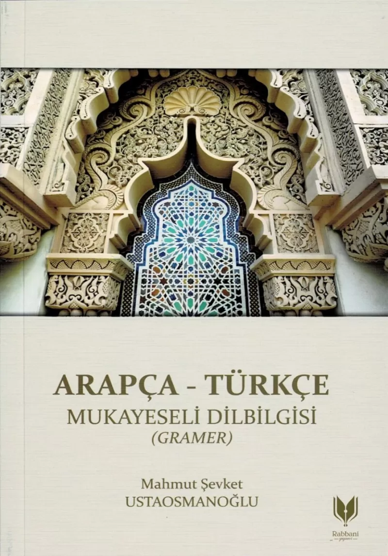 Arapça Türkçe Mukayeseli Dilbilgisi Gramer