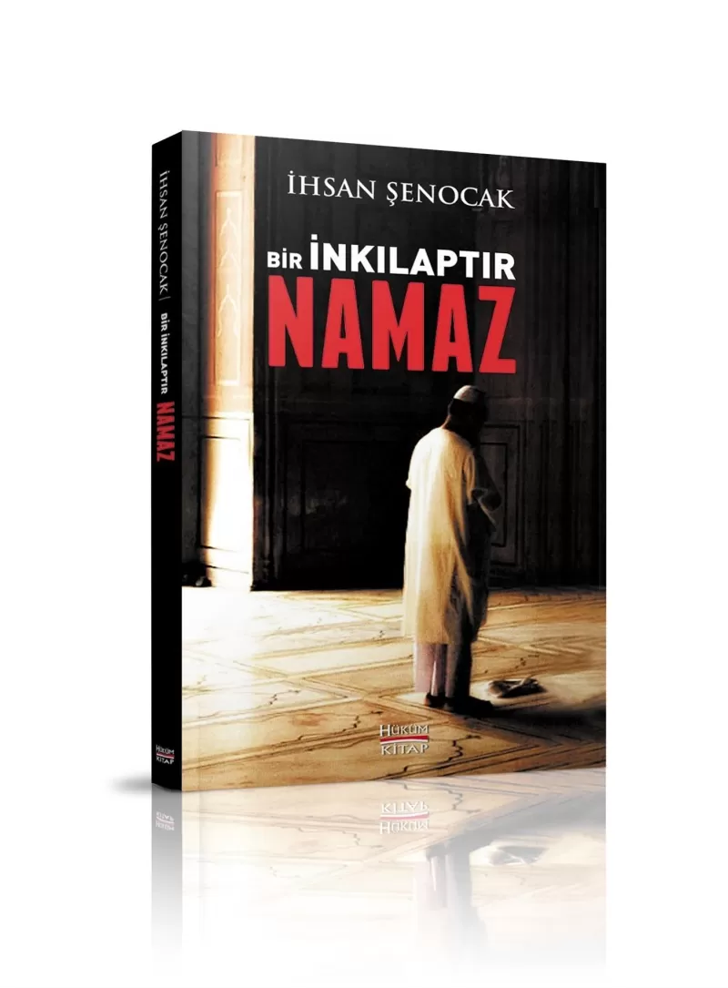 Bir İnkılaptır Namaz