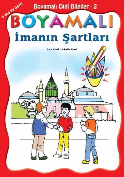 Boyamalı İmanın Şartları