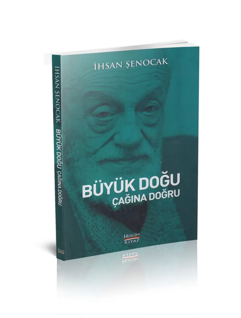 Büyük Doğu Çağına Doğru