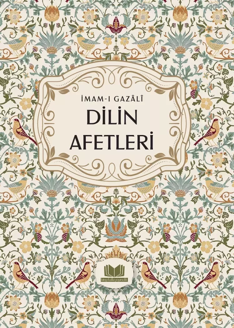 Dilin Afetleri İmam Gazali