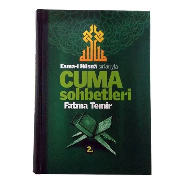 Esma-i Hüsna Sırlarıyla Cuma Sohbetleri 2