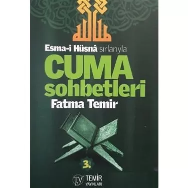 Esma-i Hüsna Sırlarıyla Cuma Sohbetleri 3