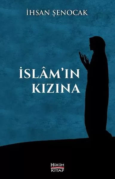 İslamın Kızına
