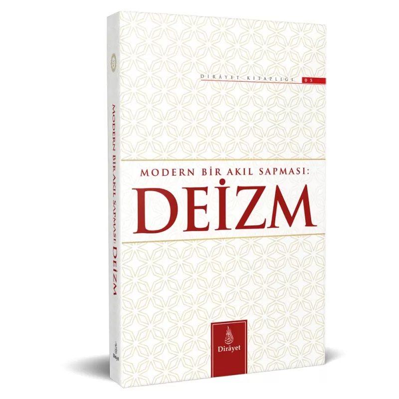 Modern Bir Akıl Sapması: Deizm