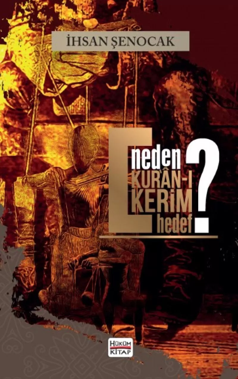 Neden Kuranı Kerim Hedef