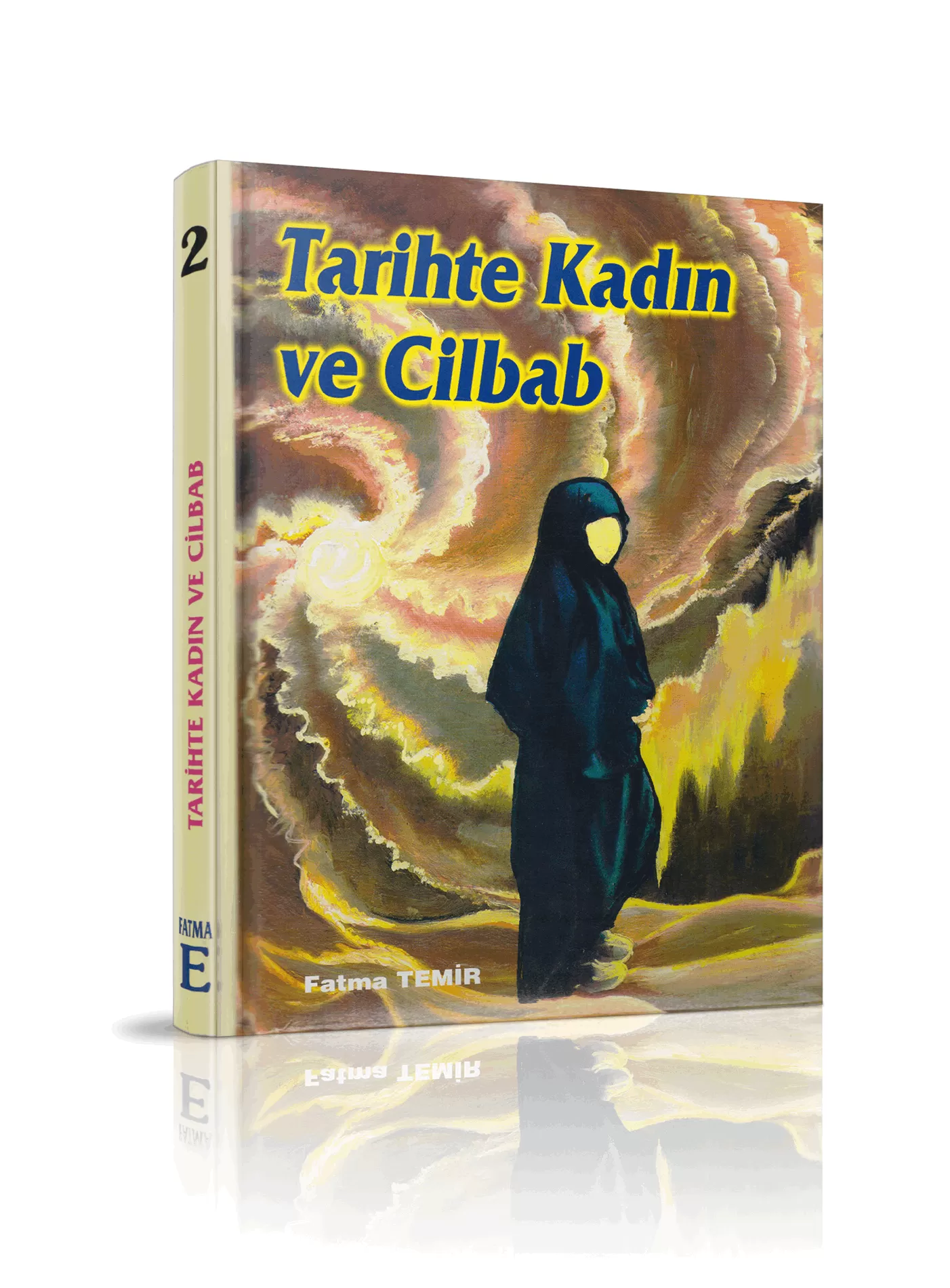 Tarihte Kadın ve Cilbab