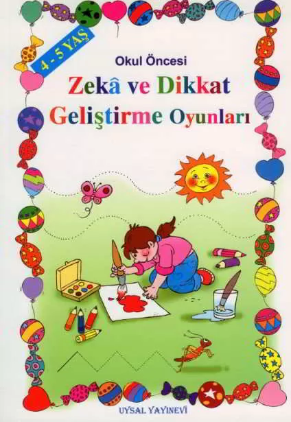 Zekâ ve Dikkat Geliştirme Oyunları (4-5 Yaş); Okul Öncesi Çocuklar İçin